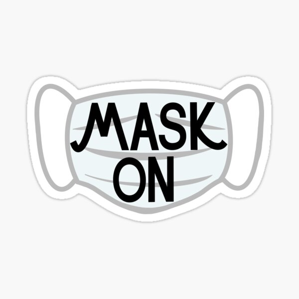 Mask On Sticker