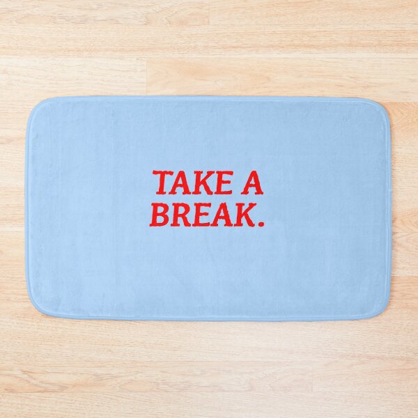 Item preview, Take a break  designed and sold by Keeping Art Heavenly.