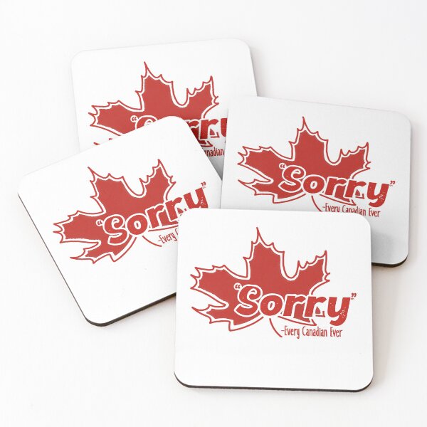 Item preview, "Sorry"-Every Canadian Ever designed and sold by illfollowthesun.