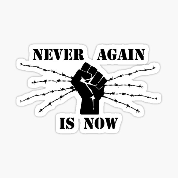 Item preview, Never Again Is Now (white text) designed and sold by froggybsb03.