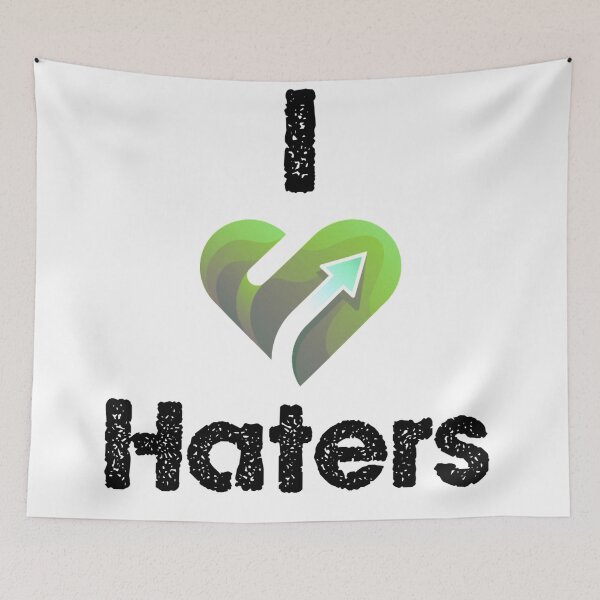 Item preview, I love Haters designed and sold by InfiniquebyDK .