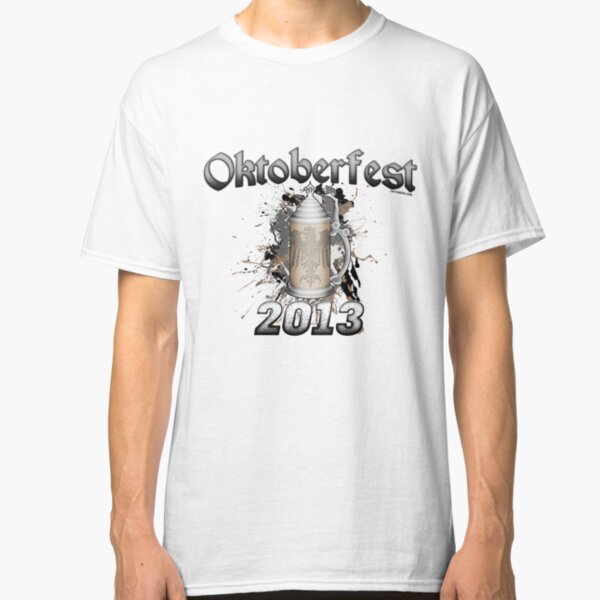 Oktoberfest Beer Stein 2013 Classic T-Shirt