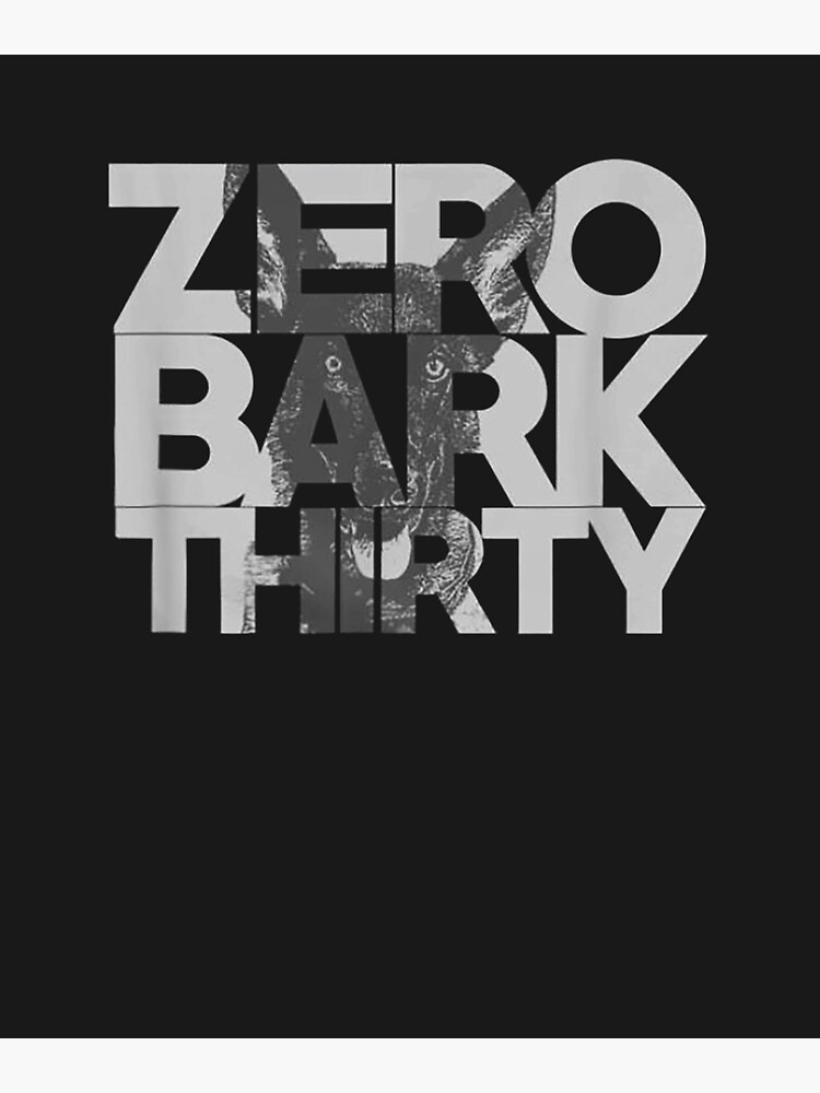 Zero Bark Thirty Belgian Malinois Military Dog Unit K-9 T-Shirt Zero Bark Thirty Belgian Malinois Military Dog Unit K-9 T-Shirt