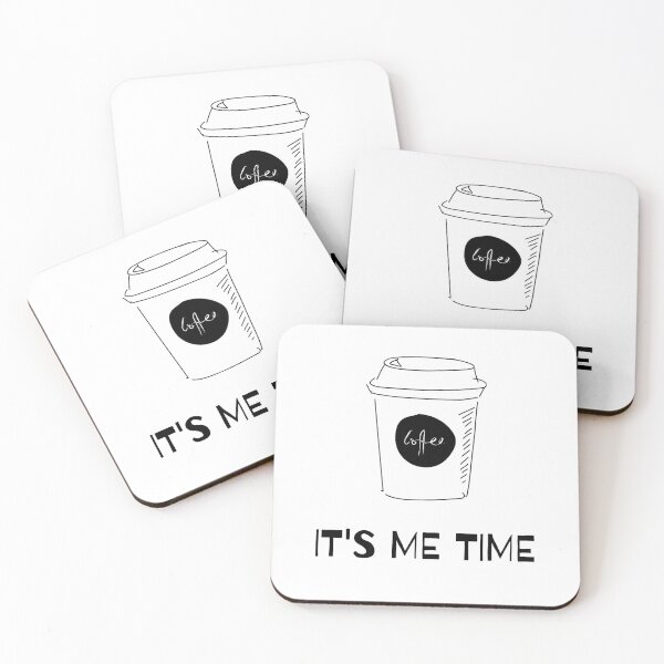Item preview, It's Me Time - coffee lover designed and sold by AllyShop.