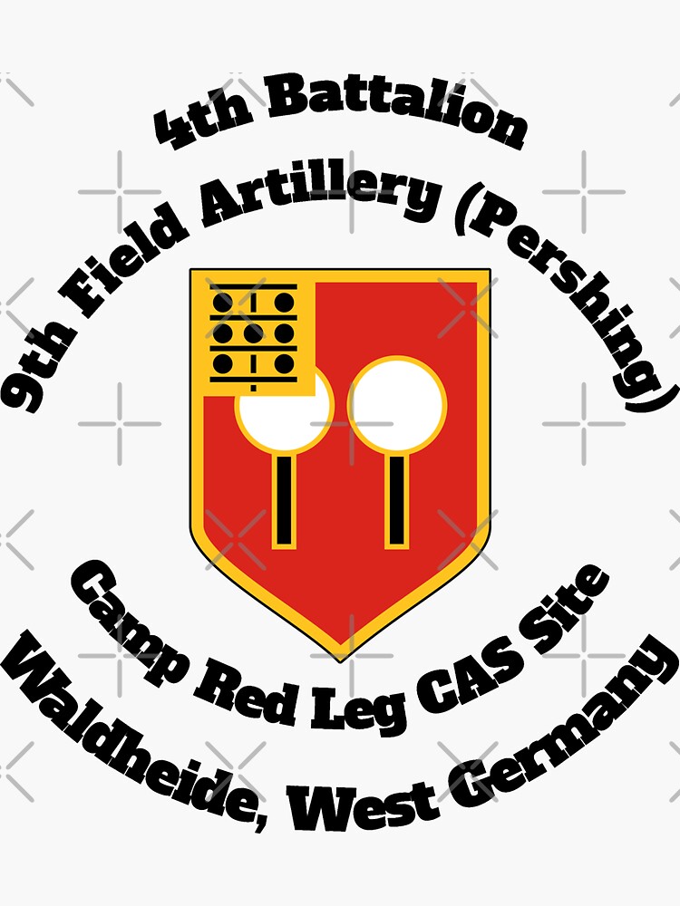 "4th Bn 9th Field Artillery Camp Red Leg CAS Site, Waldheide, W Germany