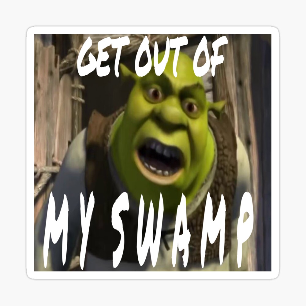 Get Out Of My Swamp Shrek Postcard By Shayshay510 Redbubble