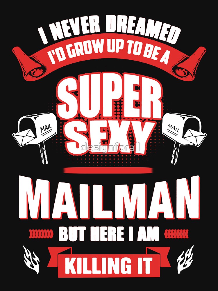 Mailman Super Sexy by designforall