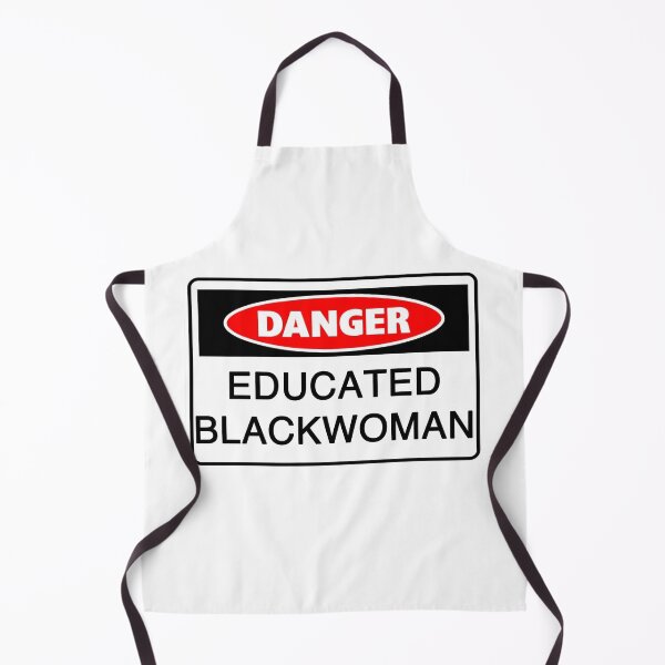 Item preview, Danger: Educated Blackwoman designed and sold by ToyoTees.