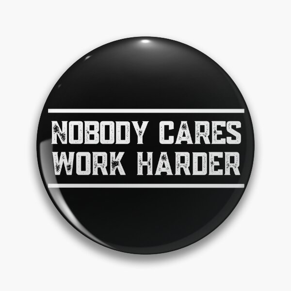 Item preview, Nobody Cares Work Harder Vintage designed and sold by The Little Wood Cottage.