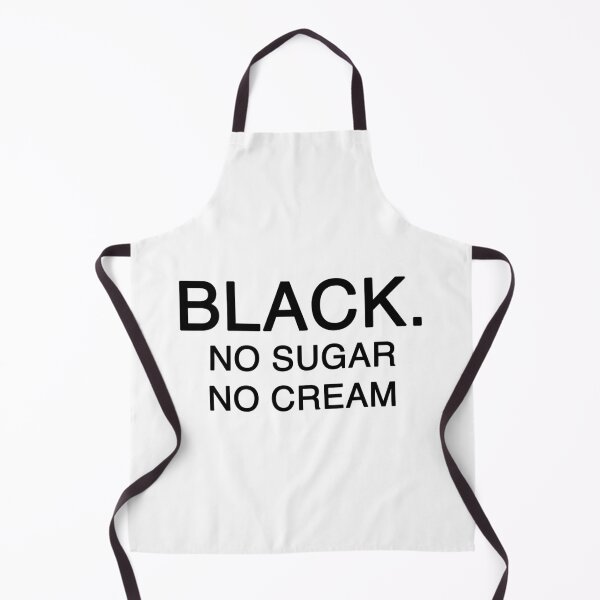Item preview, Black. No Sugar No Cream designed and sold by ToyoTees.