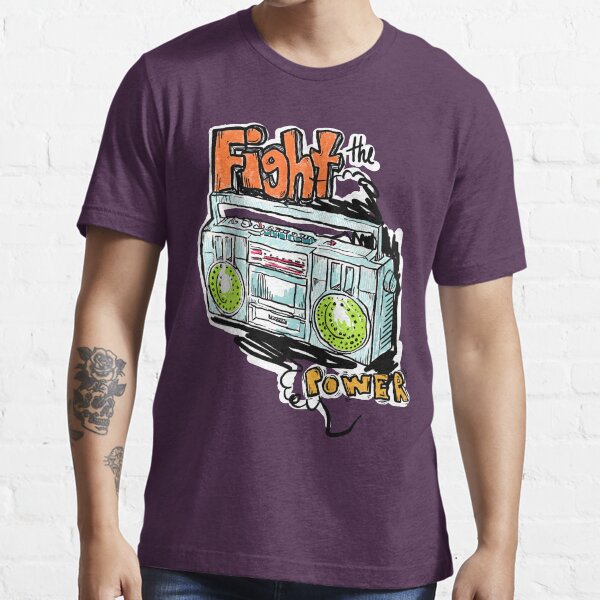 Fight the Power! Essential T-Shirt