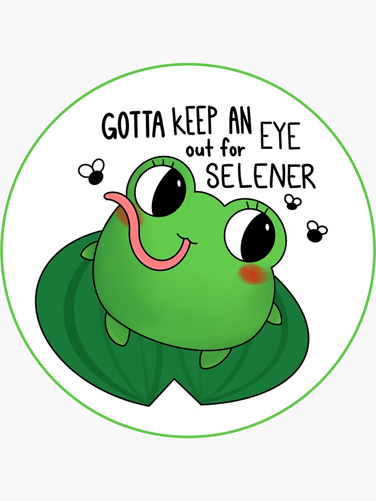 gotta-keep-an-eye-out-for-selener-sticker-by-peachypud-redbubble