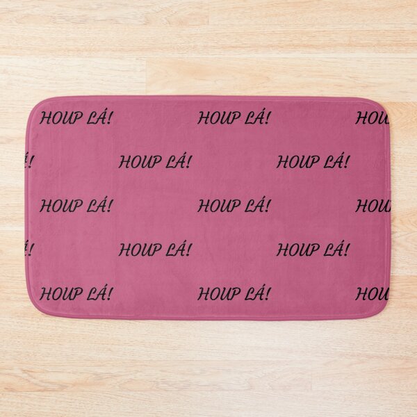 Item preview, HOUP LÁ! French version of oops! Or Whoops! In English.  designed and sold by DavJen.