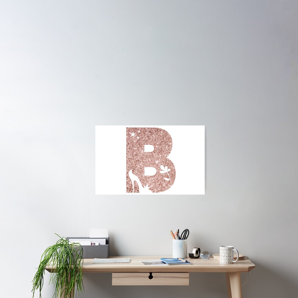 "Letter B Rose Gold Glitter Fairy Monogram" Poster By JaneApril | Redbubble