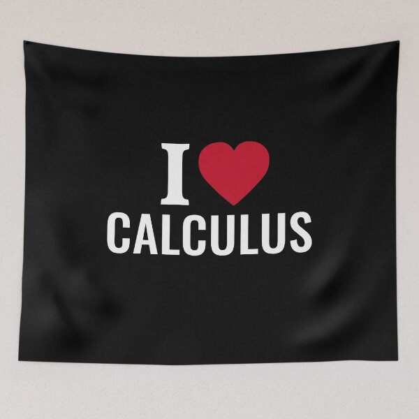 Item preview, I Love Calculus designed and sold by manishfzr1995.