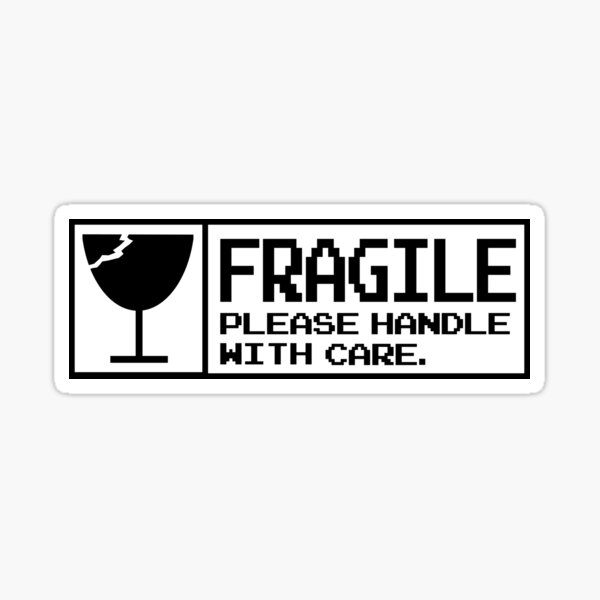 Fragile Sign Stickers Redbubble