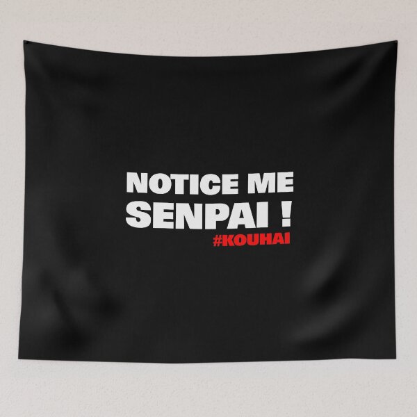 Item preview, Notice Me Senpai! Japanese Term Otaku designed and sold by loserfans.