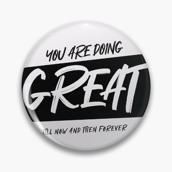 Item preview, QUOTES YOU ARE DOING GREAT designed and sold by Dihveenah.