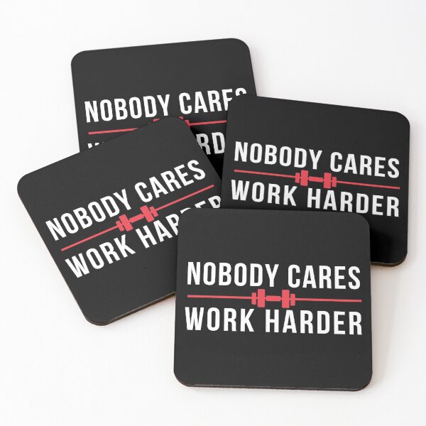 Item preview, Nobody Cares Work Harder designed and sold by The Little Wood Cottage.