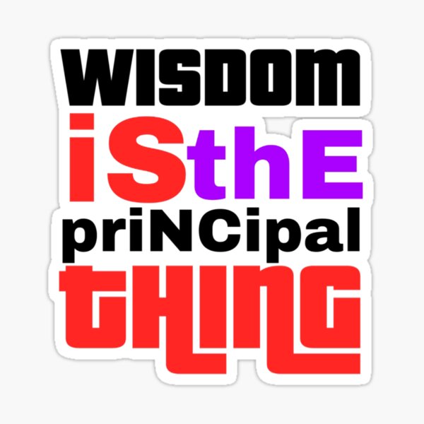 Item preview, Wisdom is the principal thing designed and sold by mabhanzi.