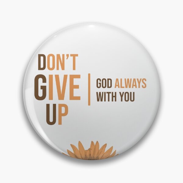 Item preview, DON'T GIVE UP  designed and sold by Dihveenah.