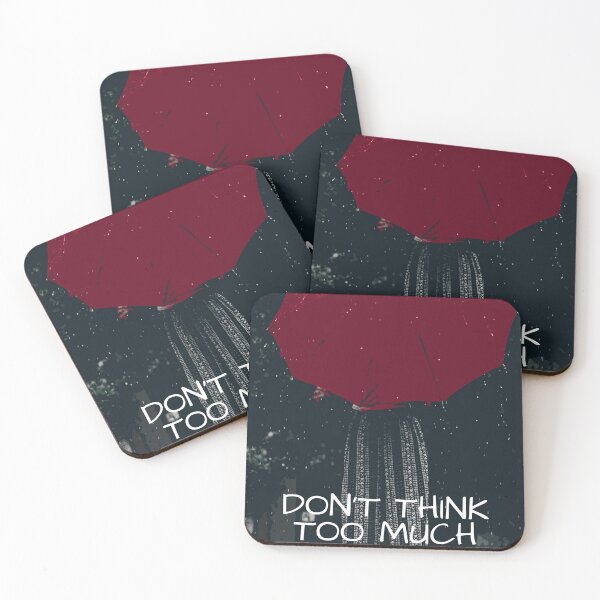 Item preview, DON'T THINK TOO MUCH QUOTES  designed and sold by Dihveenah.
