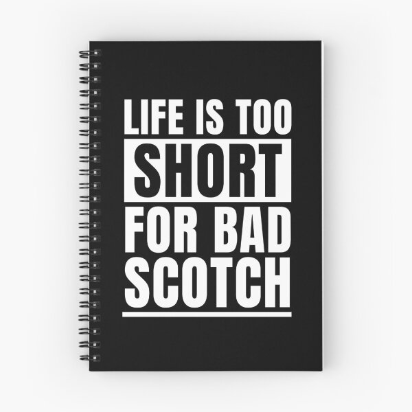 Item preview, Life Is Too Short For Bad Scotch designed and sold by CrystalCrush.