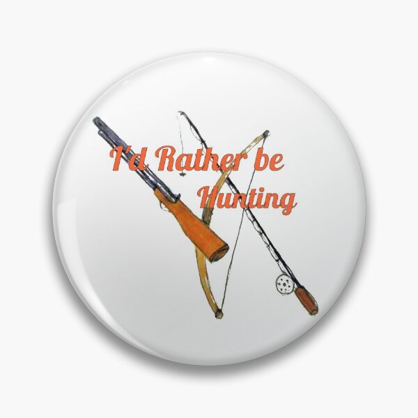 Item preview, I'd rather be Hunting designed and sold by BellsPainting.
