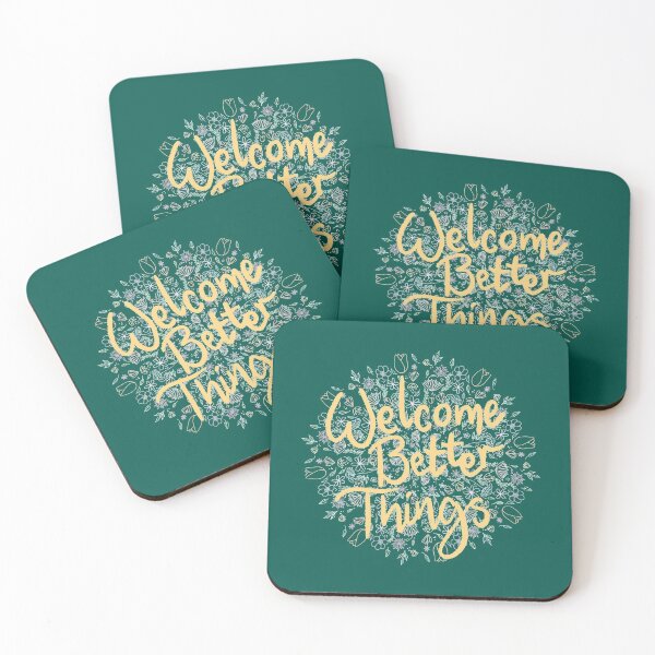 Item preview, Welcome Better Things designed and sold by aymzie94.