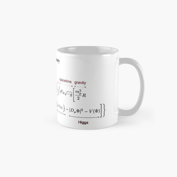 The Core Theory: Quantum Mechanics, Spacetime, Gravity, Other Forces, Matter, Higgs Classic Mug
