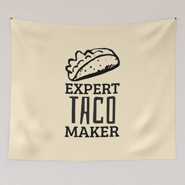 Item preview, Expert Mexican Taco Maker Home Kitchen Funny Saying designed and sold by javes93.