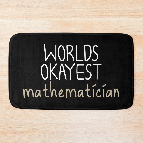 Item preview, worlds okayest mathematician / Math Gifts Mathematician / Math Teacher/ Math Teacher Gift for Math Student :/ funny Math designed and sold by Chamssou.