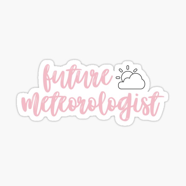 Item preview, Future Meteorologist designed and sold by hannahdroke.