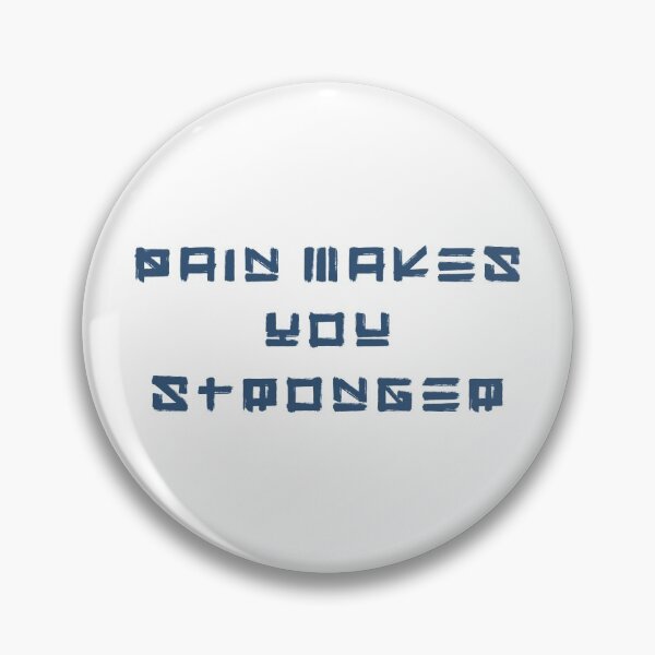 Item preview, Pain makes you stronger designed and sold by KNRG.