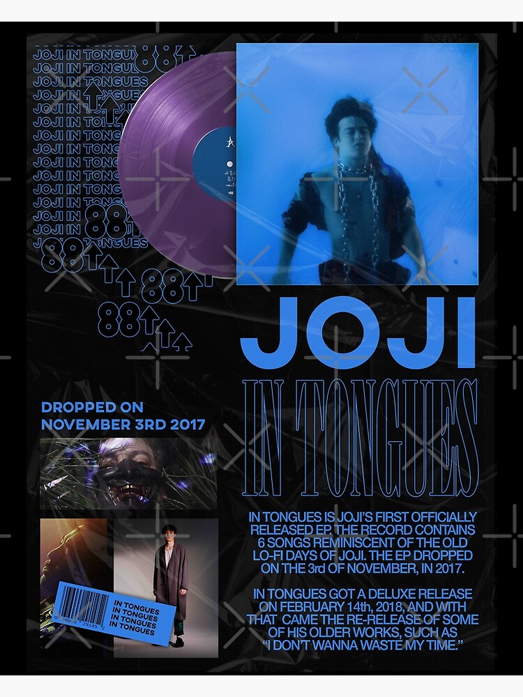 JOJI IN TONGUES POSTER by Jatiiwkeh