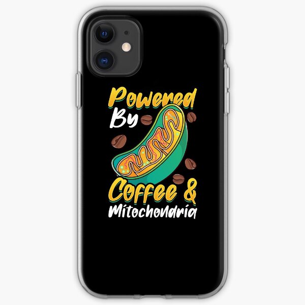 Powered By Coffee And Mitochondria iPhone Soft Case