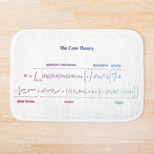 The Core Theory: Quantum Mechanics, Spacetime, Gravity, Other Forces, Matter, Higgs Bath Mat