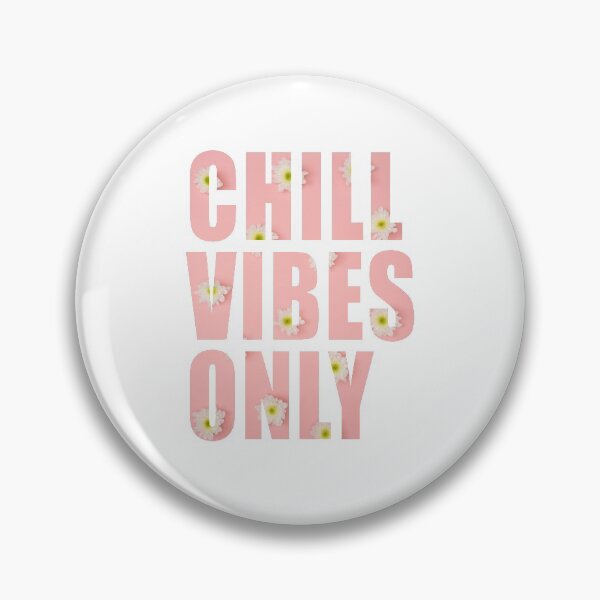 Item preview, Chill Vibes Only designed and sold by autlu.