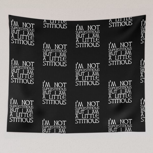 Item preview, I'm Not Superstitious But I Am A Little Stitious Novelty Gift  designed and sold by Akmloza.