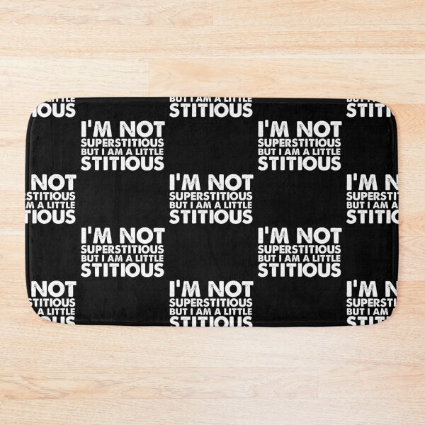 Item preview, I'm Not Superstitious But I Am A Little Stitious Novelty Gift  designed and sold by Akmloza.