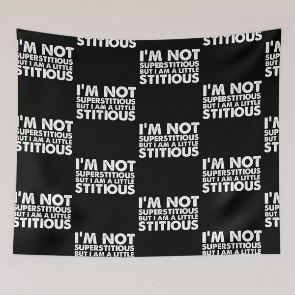 Item preview, I'm Not Superstitious But I Am A Little Stitious Novelty Gift  designed and sold by Akmloza.