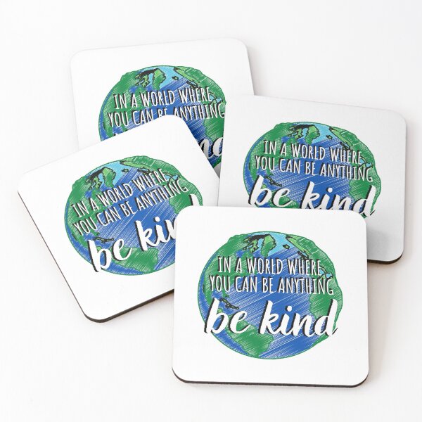 Item preview, In a world where you can be anything be kind designed and sold by The Little Wood Cottage.