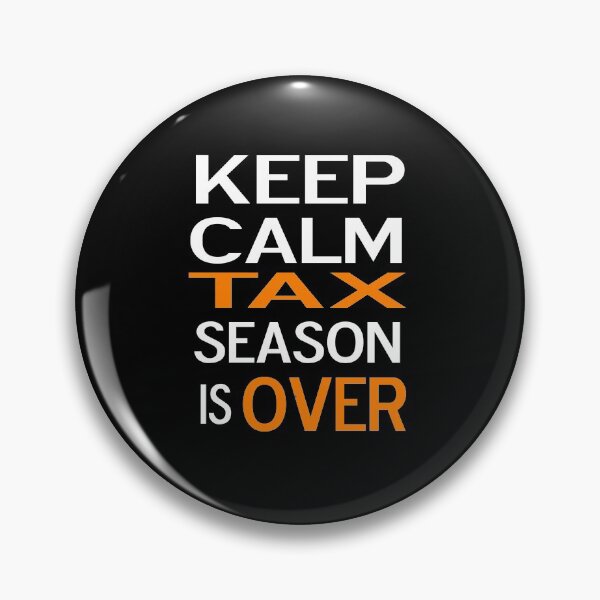 Item preview, Keep Clam Tax Season Is Over designed and sold by Widisp.