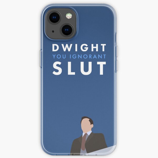 Dwight, you ignorant slut iPhone Soft Case