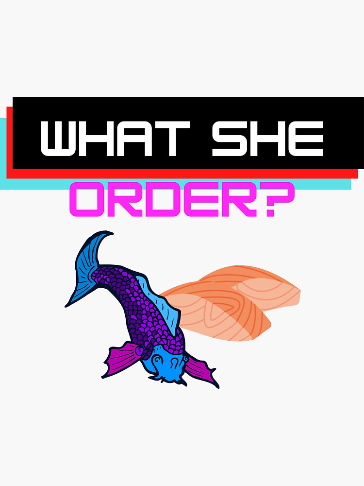 "What She Order? Fish Fillet Art Meme Retro" Sticker for Sale by flying