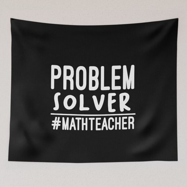 Item preview, Problem Solver #MathTeacher / Math Gifts Mathematician / Math Teacher/ Math Teacher Gift for Math Student :/ funny Math /  style idea design designed and sold by Chamssou.