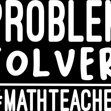 Artwork thumbnail, Problem Solver #MathTeacher / Math Gifts Mathematician / Math Teacher/ Math Teacher Gift for Math Student :/ funny Math /  style idea design by Chamssou