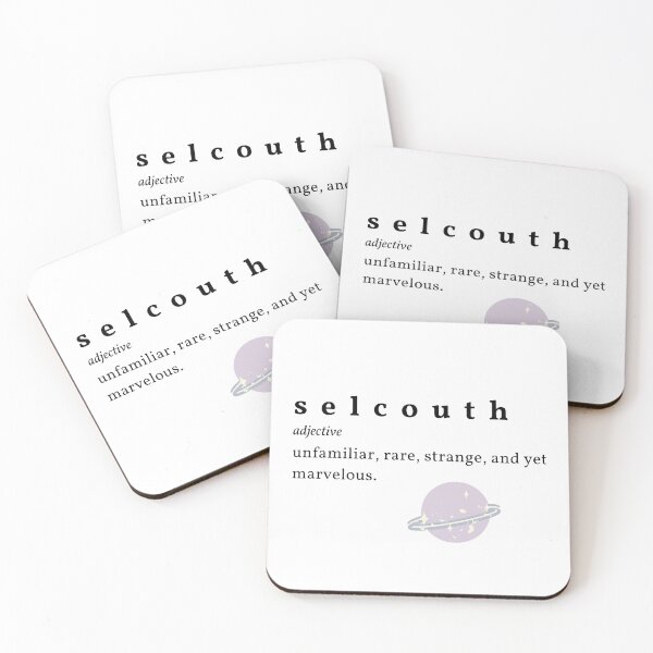 Item preview, Selcouth - Unfamiliar, Rare, Strange, And Yet Marvelous designed and sold by mileyyoung.
