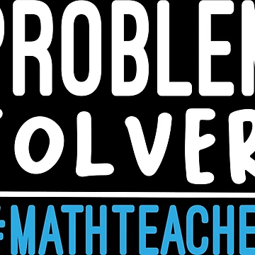 Artwork thumbnail, Problem Solver #MathTeacher / Math Gifts Mathematician / Math Teacher/ Math Teacher Gift for Math Student :/ funny Math /  style idea design by Chamssou