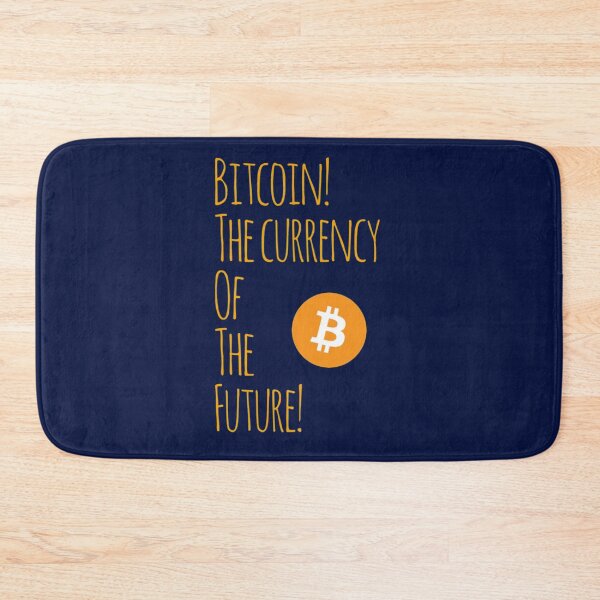 Item preview, Bitcoin! The currency of the future! designed and sold by Bouzdesigns.